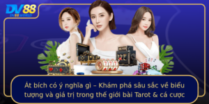 At Bich Co Y Nghia Gi Kham Pha Sau Sac Ve Bieu Tuong Va Gia Tri Trong The Gioi Bai Tarot Ca Cuoc